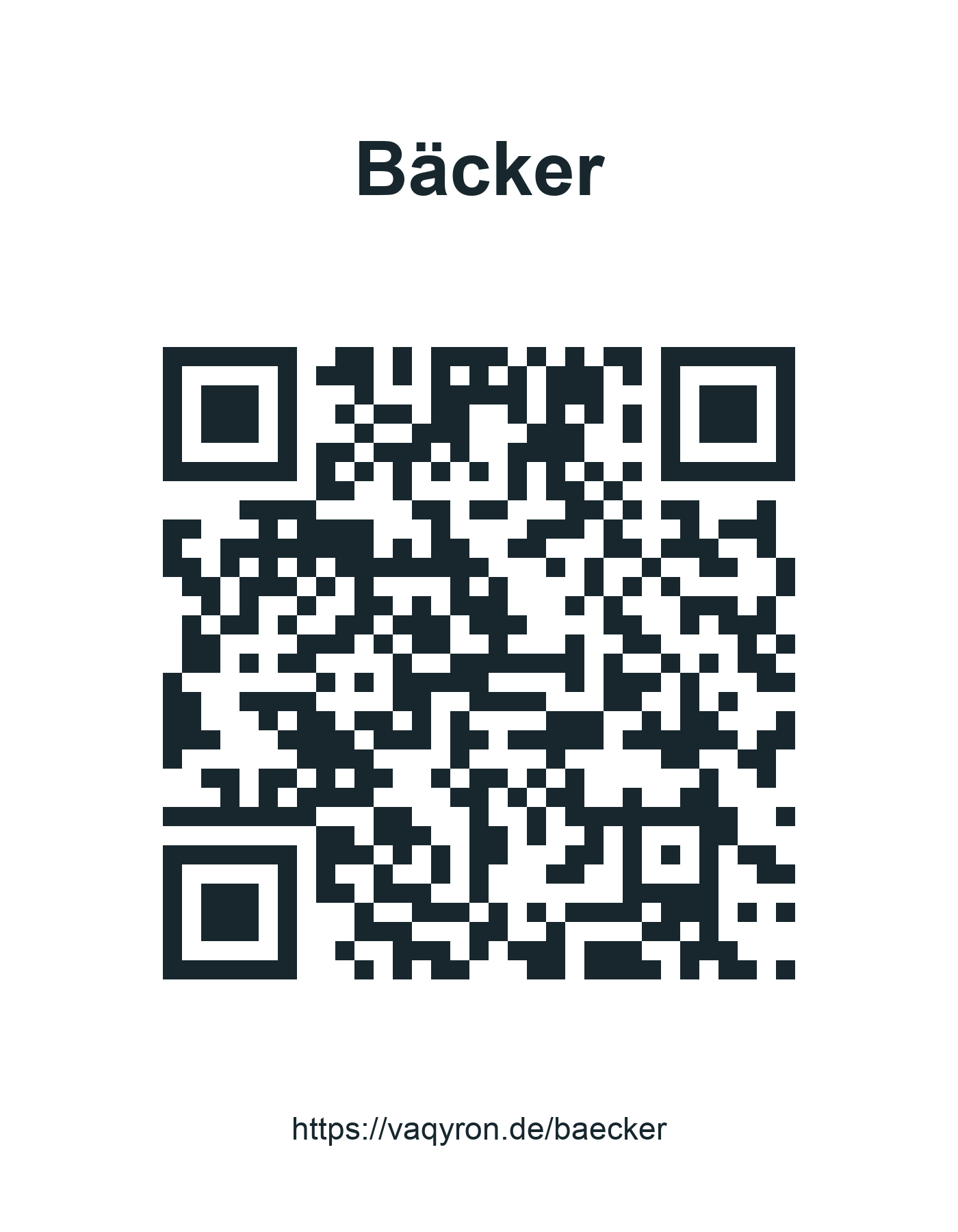 QR-Code mit der Überschrift Bäcker und der Adresse https://vaqyron.de/baecker