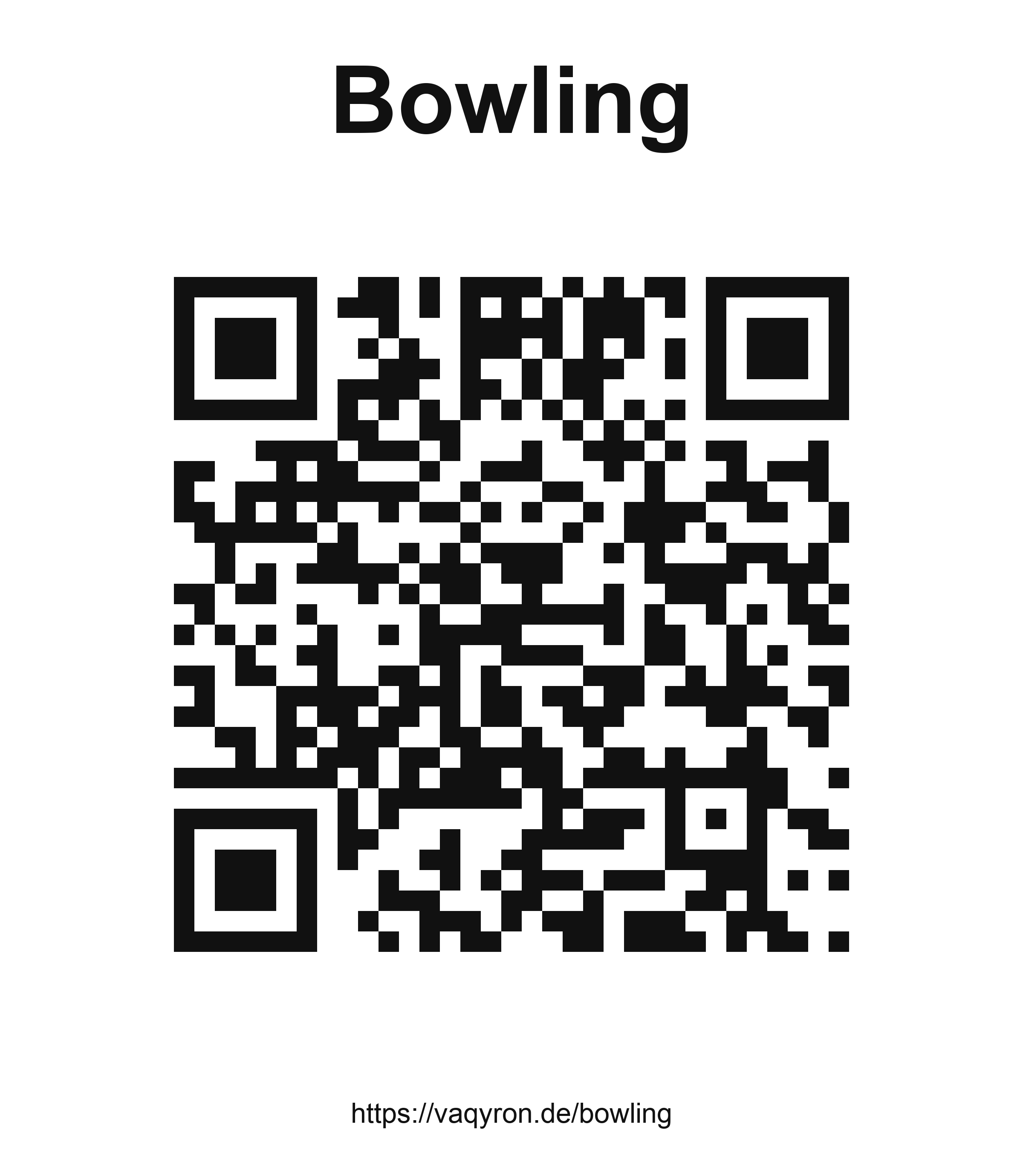 QR-Code mit der Überschrift Bowling und der Adresse https://vaqyron.de/bowling